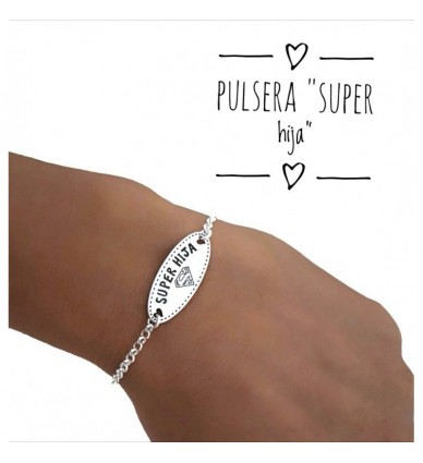 Pulsera Super Hija